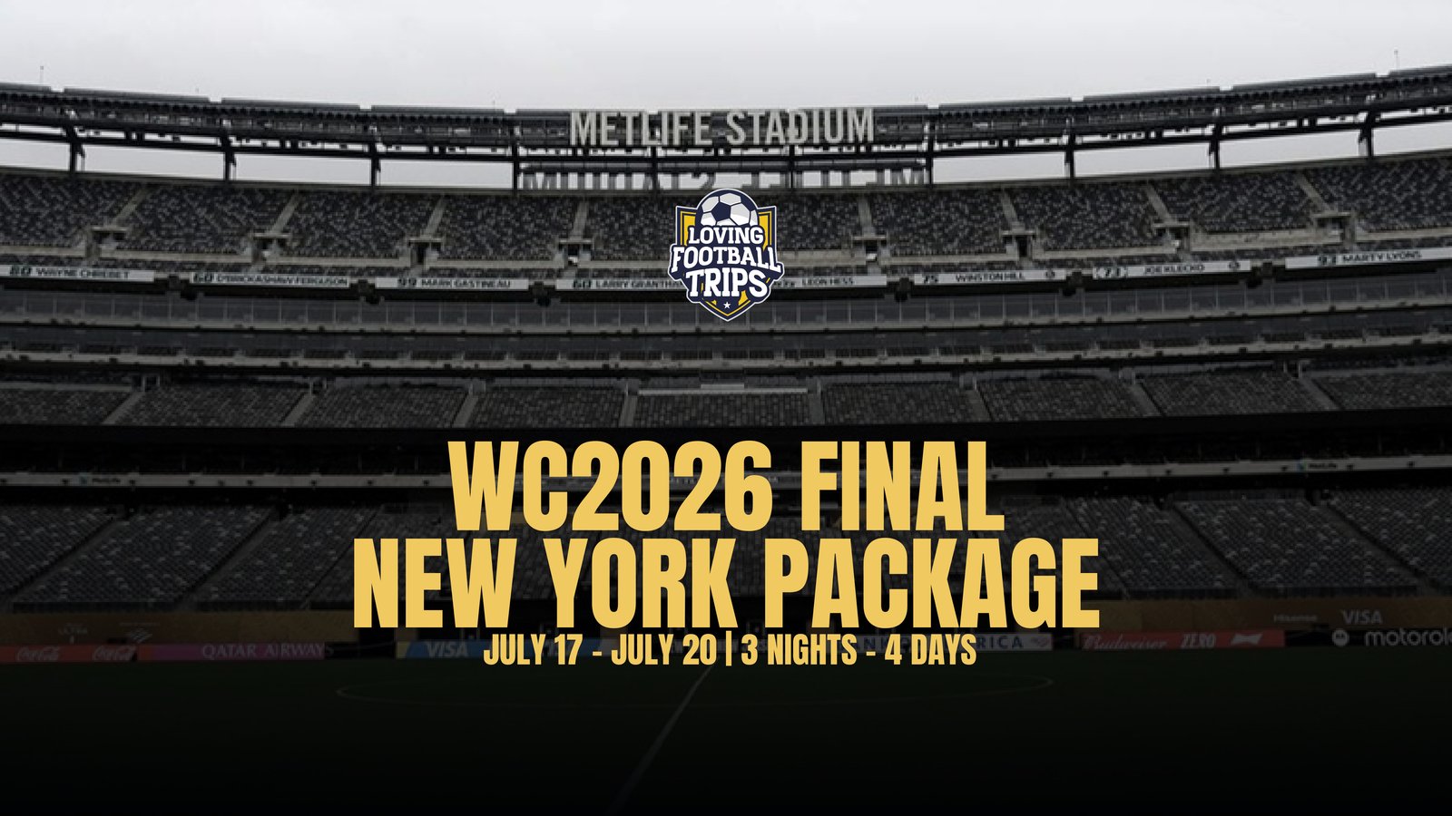 WC2026 Final New York Package cover slide, MetLife Stadium, July 17-20