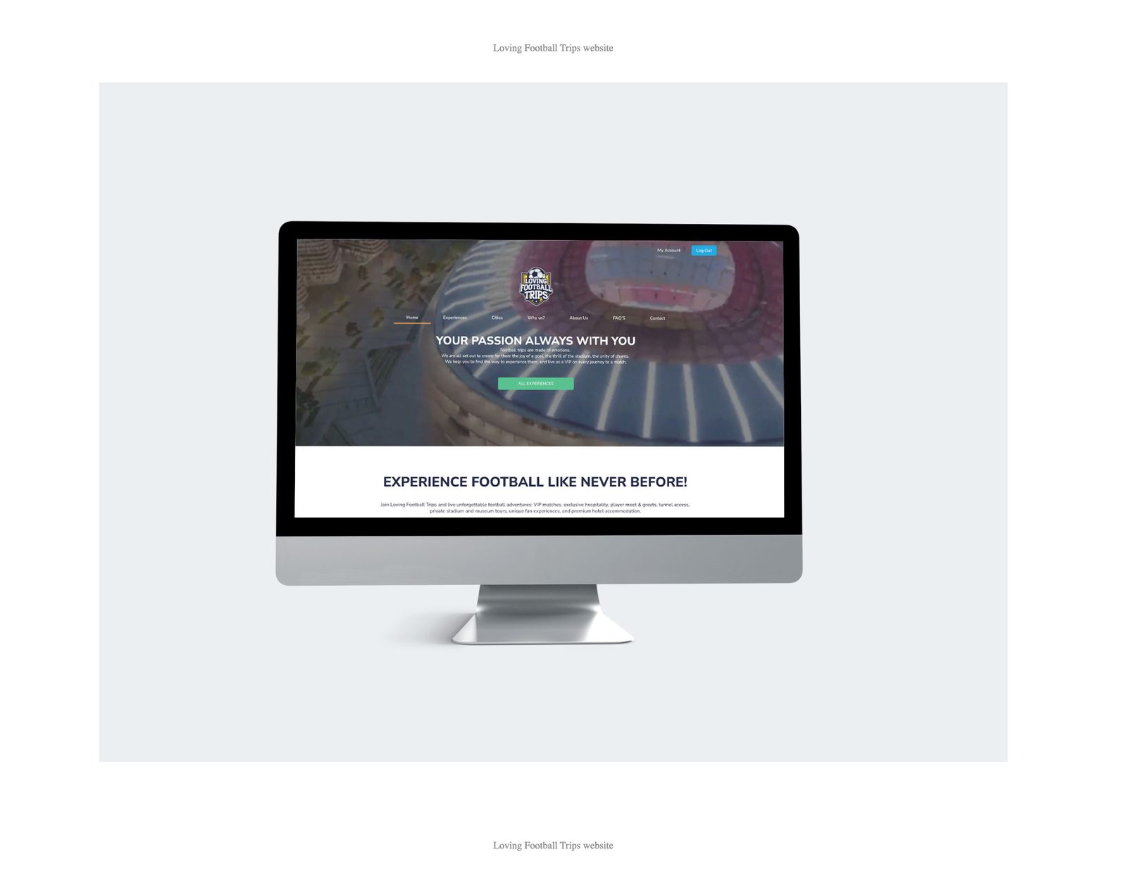 Loving Football Trips homepage, desktop view